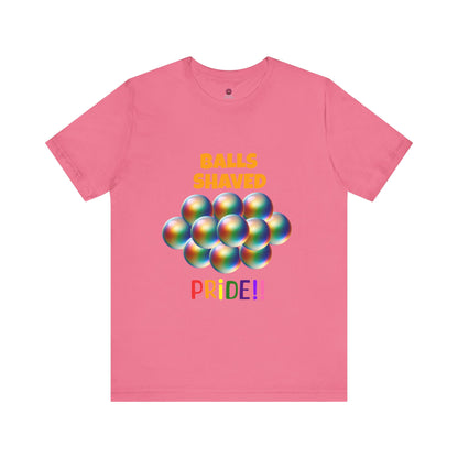 Humorous Pride Short Sleeve Tee - Balls Shaved