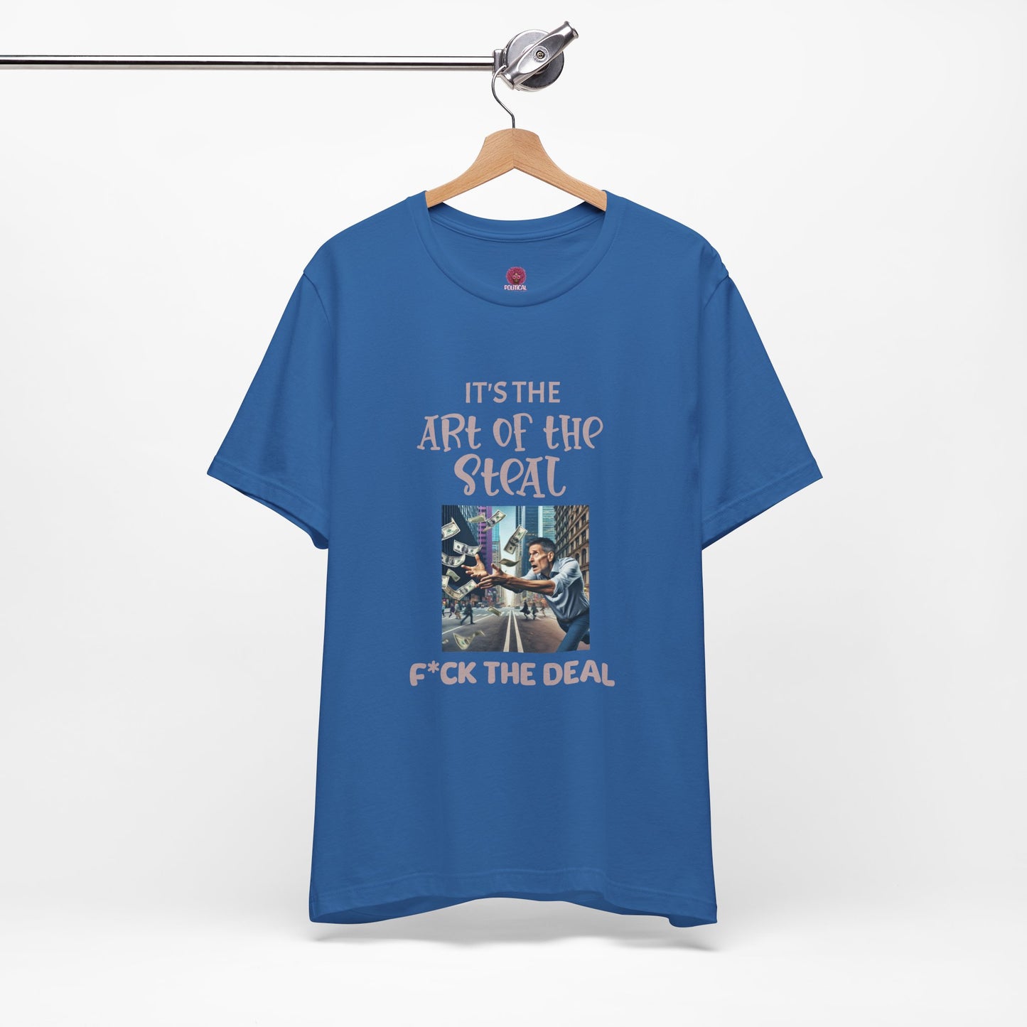 Art of the Steal Unisex Tee - Statement Graphic Shirt