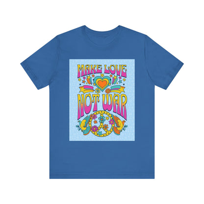Make Love Not War Tee