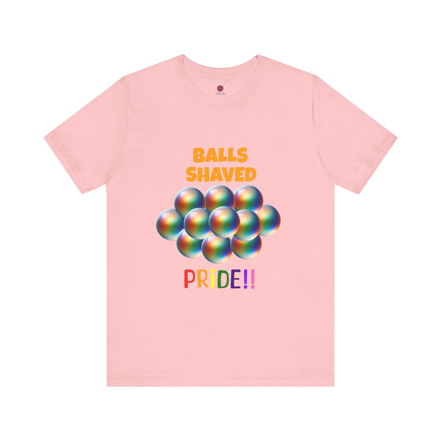 Humorous Pride Short Sleeve Tee - Balls Shaved