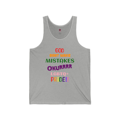 Pride Statement  - "God Don't Make Mistakes, Okurrr!" - Unisex Short Sleeve Tank Top