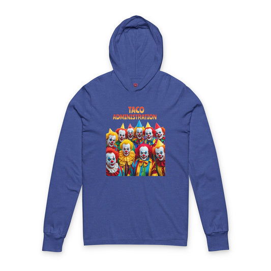 Funny Taco Administration Clown, Unisex Graphic Long Sleeve Hooded Tee