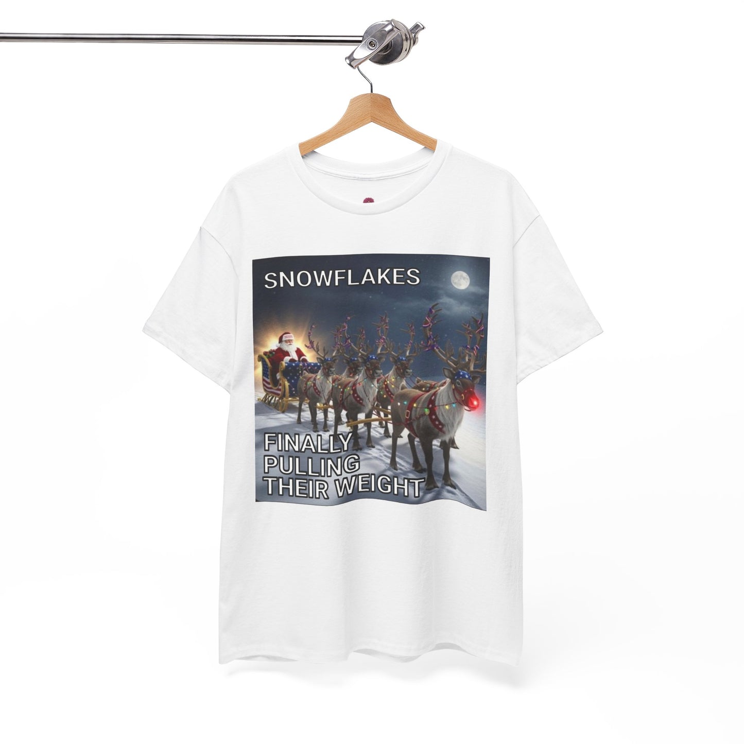 Snowflakes Finally Pulling Their Weight T-Shirt — Funny Santa Reindeer Tee