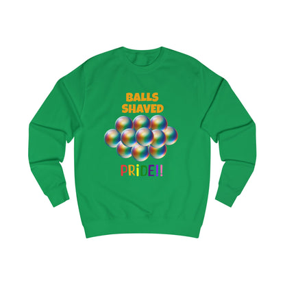Humorous Pride Sweatshirt - Balls Shaved
