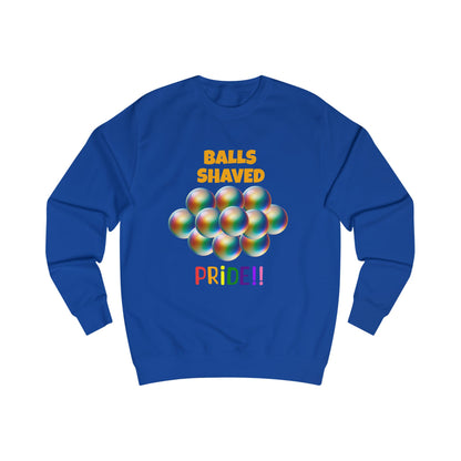 Humorous Pride Sweatshirt - Balls Shaved