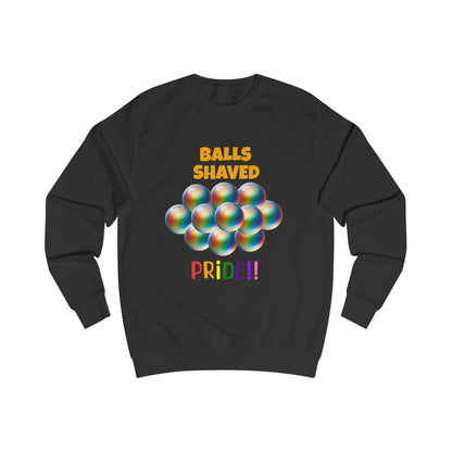 Humorous Pride Sweatshirt - Balls Shaved
