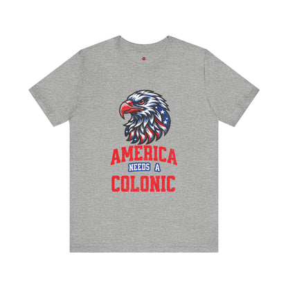 America Needs A Colonic