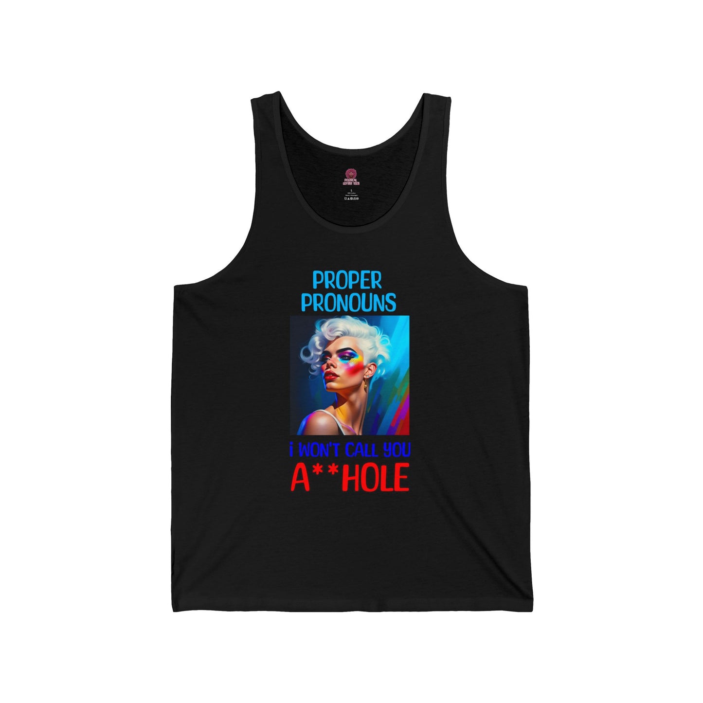 Pride Graphic Tank Top: Call Me by My Proper Pronouns