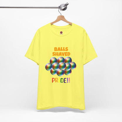 Humorous Pride Short Sleeve Tee - Balls Shaved