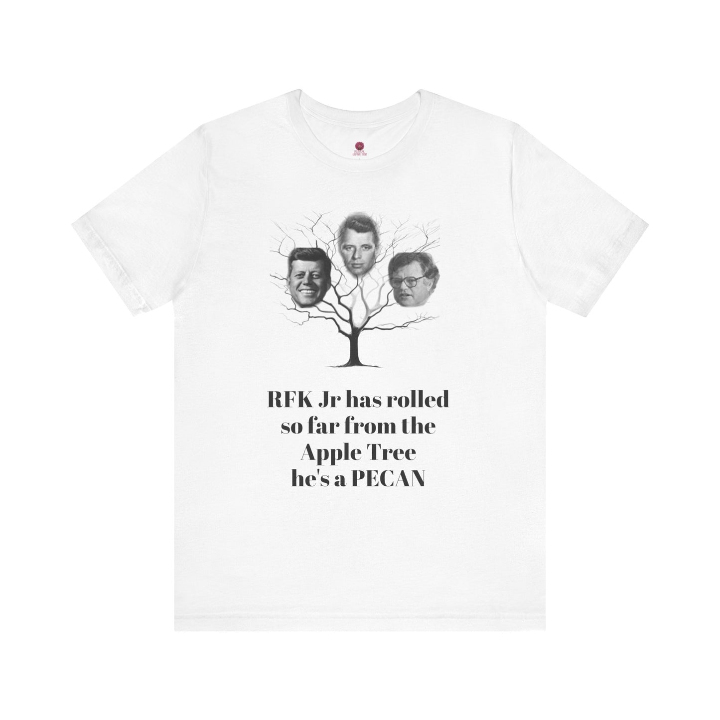 RFK Jr Is A Pecan Tee