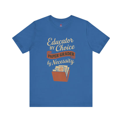 Educator's Choice Tee | Funny Teaching Shirt, Teacher Gift, Classroom Apparel, Education Humor, Back to School Outfit