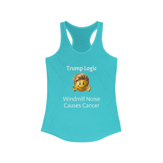 Women's Racerback Tank Top: Windmill Noise Causes Cancer
