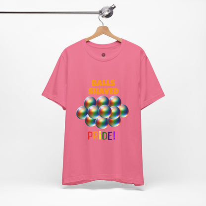Humorous Pride Short Sleeve Tee - Balls Shaved