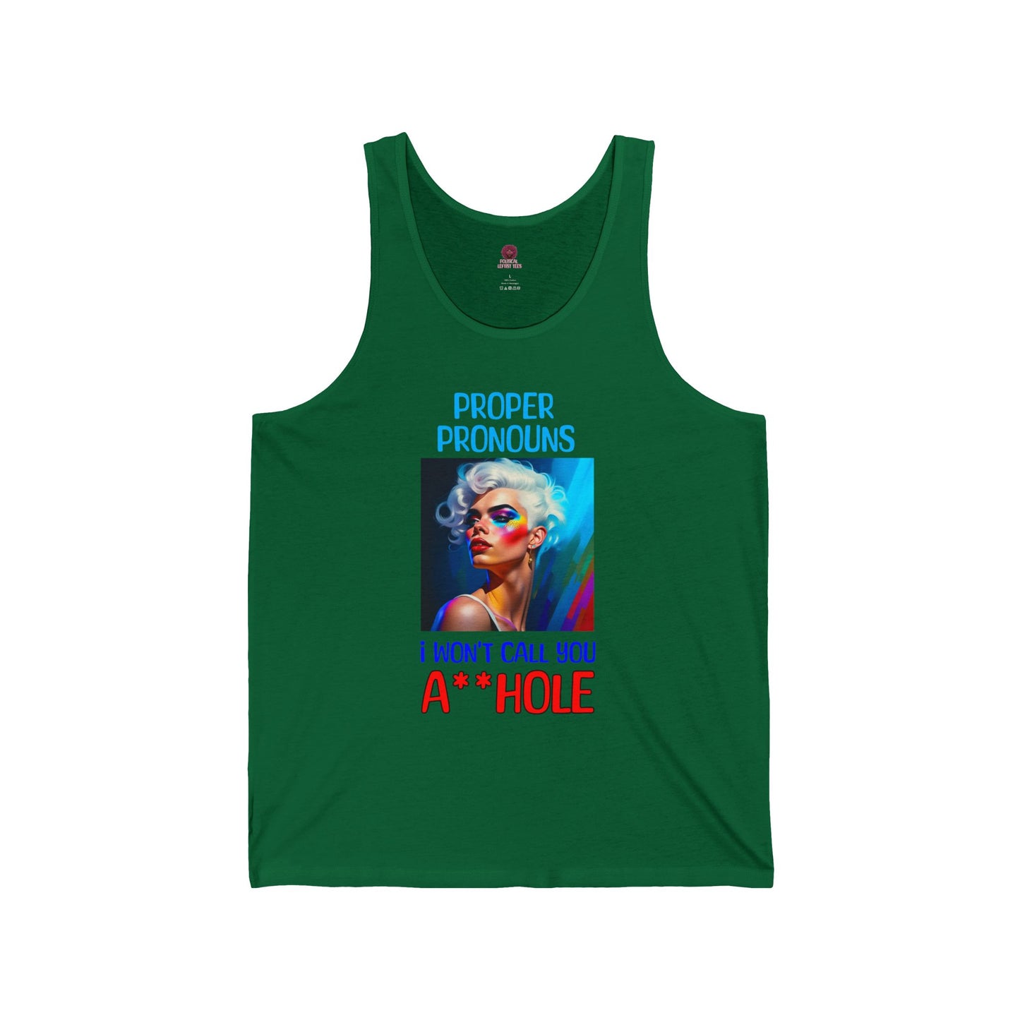 Pride Graphic Tank Top: Call Me by My Proper Pronouns