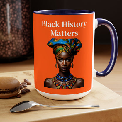 Black History Matters 2 15oz Mug