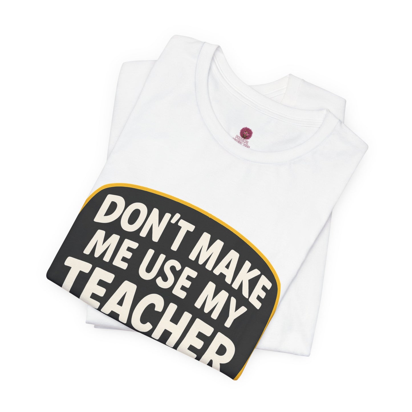 Teacher Voice Tee, Fun Teacher Gift, Back to School Shirt, Teacher Appreciation Day Shirt, Classroom Humor Tee