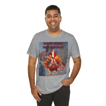 Christmas T‑Shirt “Coming Home for Christmas” with Festive Rooster Design