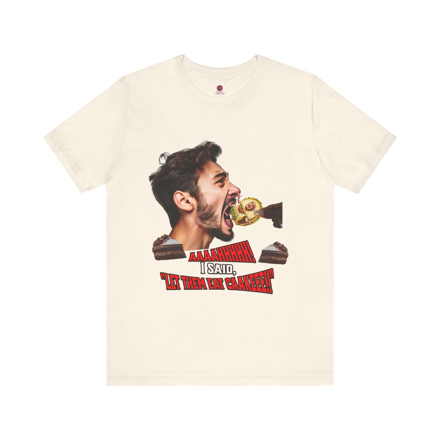 Funny Let Them Eat Cake Tee, Unisex Jersey T-Shirt, Humorous Gift