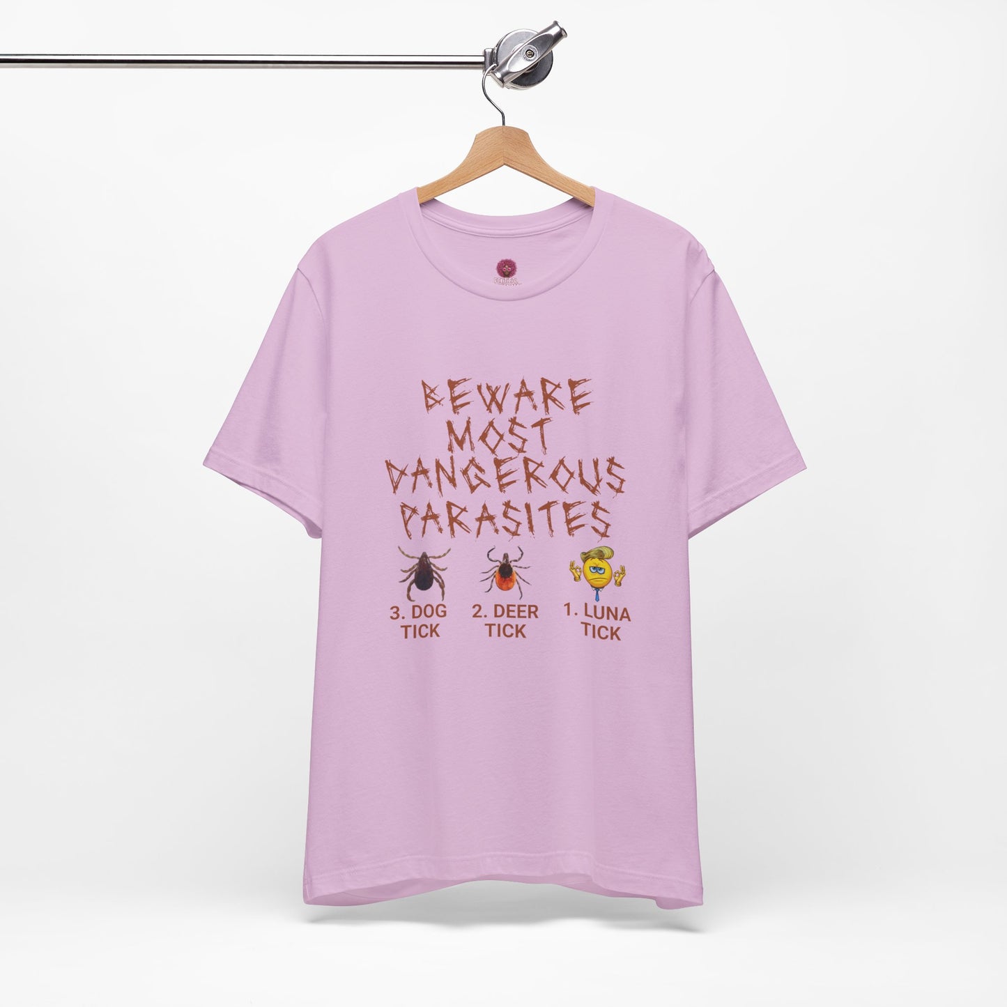 Funny Unisex Tee - 'Beware of Most Dangerous Parasites'