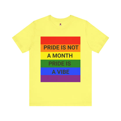 Pride Vibe Unisex Graphic T-Shirt, LGBTQ+ Pride Month Apparel, Rainbow Pride Clothing