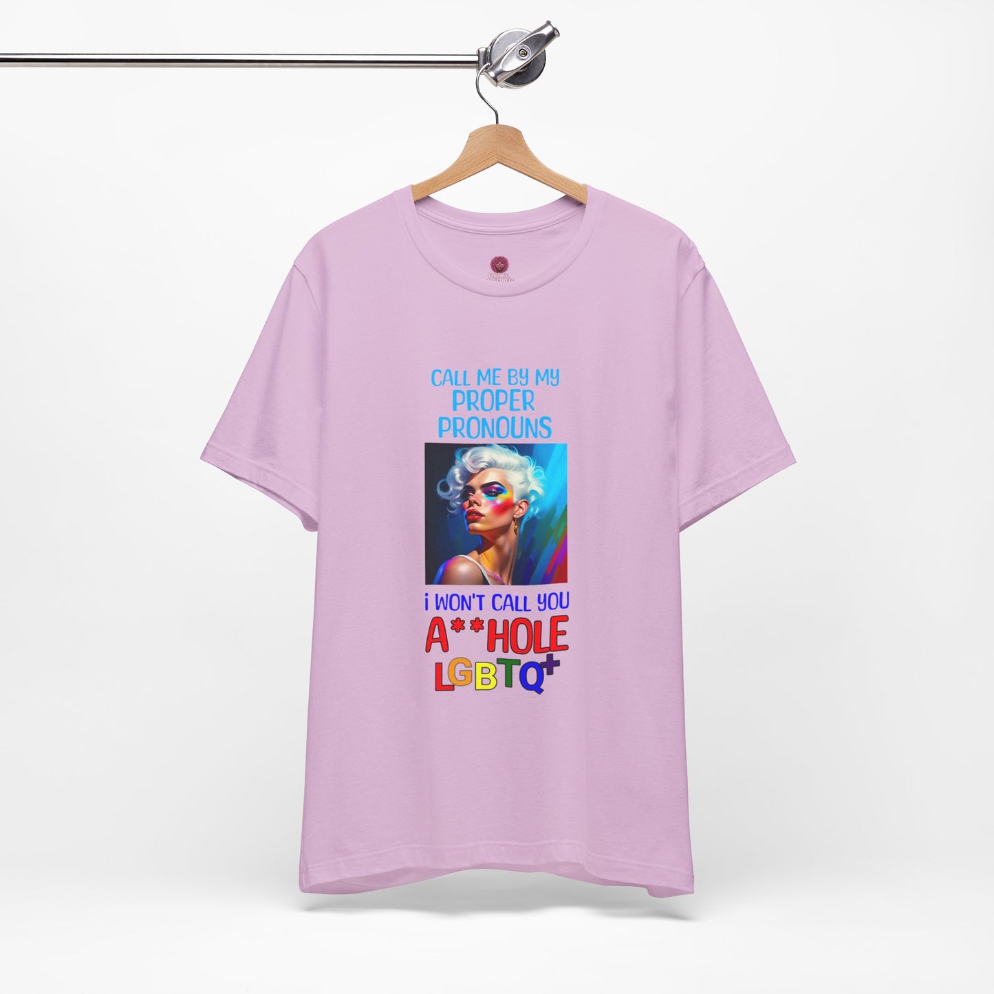 Pride Graphic Tee: Call Me by My Proper Pronouns
