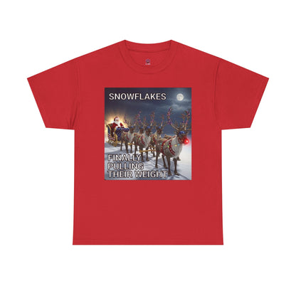 Snowflakes Finally Pulling Their Weight T-Shirt — Funny Santa Reindeer Tee