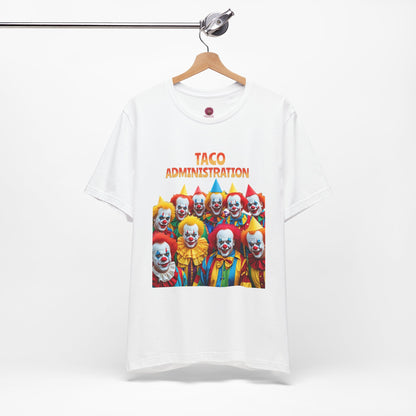 Funny Taco Administration Clown, Unisex Graphic Tee
