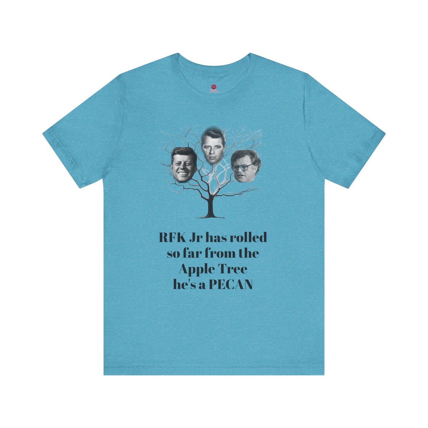 RFK Jr Is A Pecan Tee