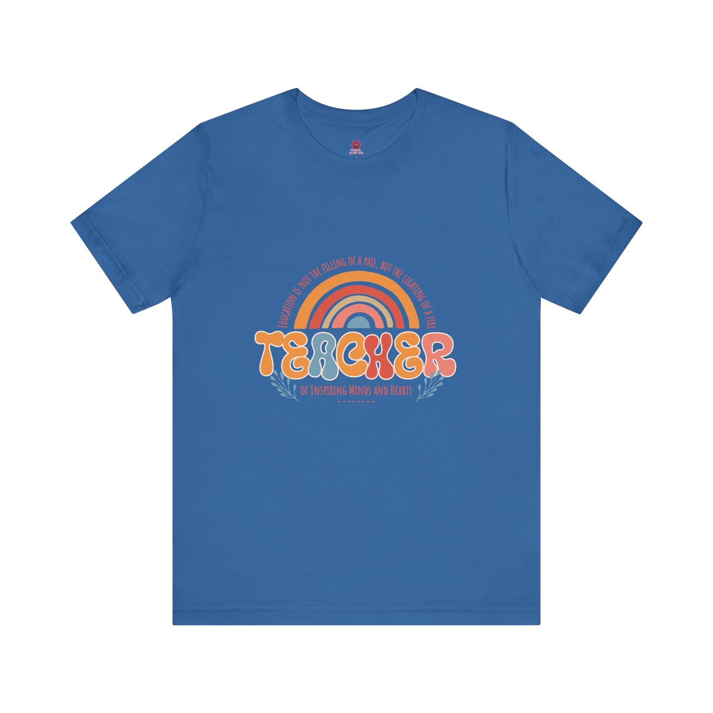 Teacher Appreciation Rainbow Tee, Teacher Gift, Unisex Graphic Shirt, Cute Teacher T-Shirt, Back to School Apparel