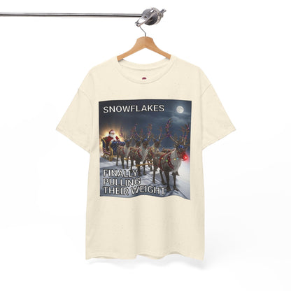 Snowflakes Finally Pulling Their Weight T-Shirt — Funny Santa Reindeer Tee