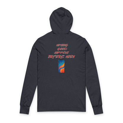 Good Happens Before Noon, Back Print Unisex Long Sleeve Hooded Tee  | Casual Wear, Gift for Friends, Birthday Tee, Everyday Comfort