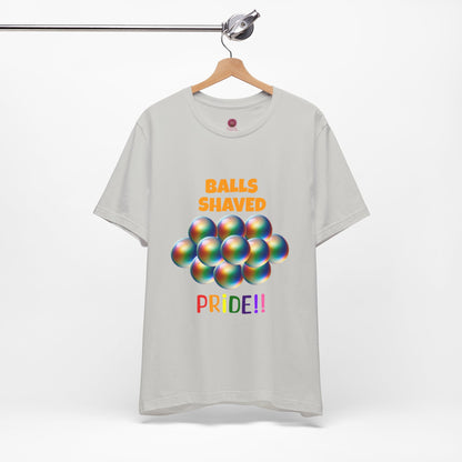 Humorous Pride Short Sleeve Tee - Balls Shaved