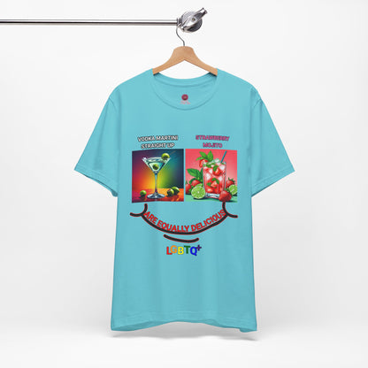 LGBTQ+ All Equally Delicious Cocktails Short Sleeve Tee - Fun Pride Celebrations