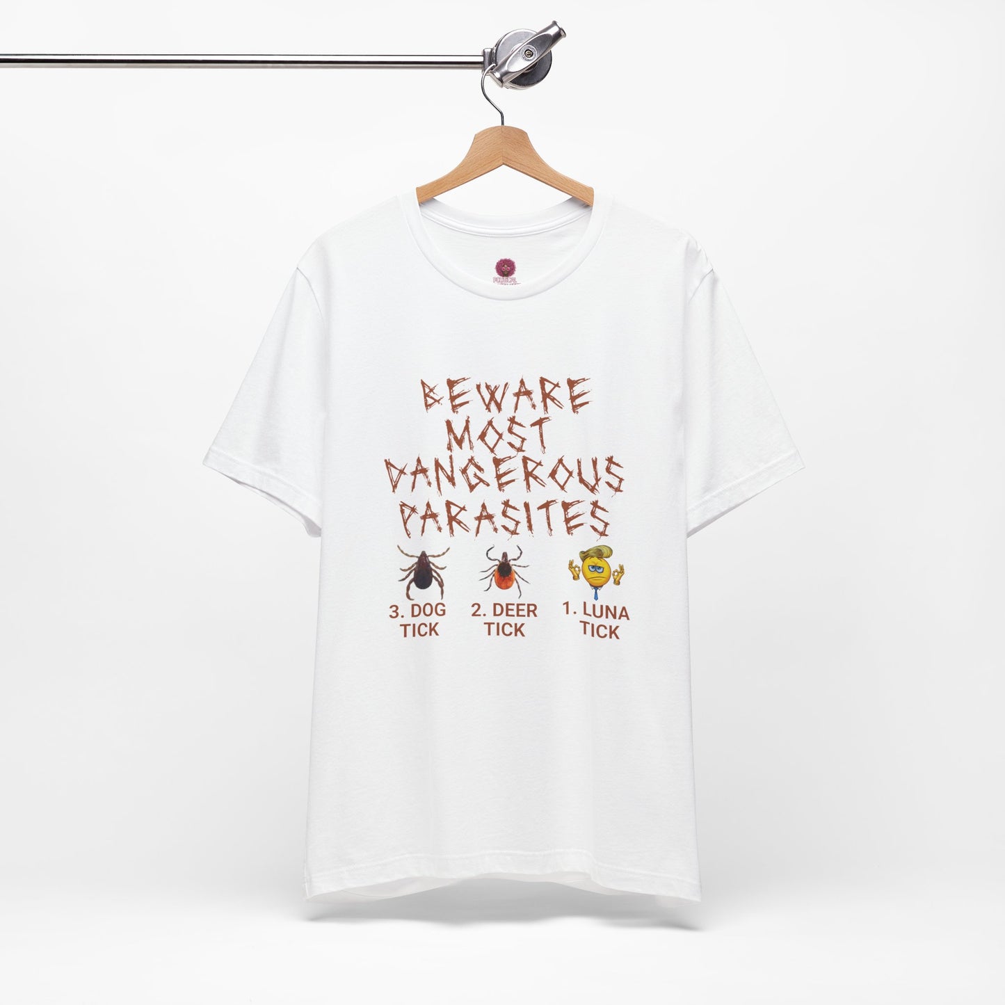 Funny Unisex Tee - 'Beware of Most Dangerous Parasites'