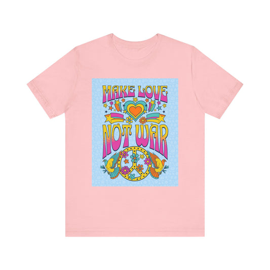 Make Love Not War Tee
