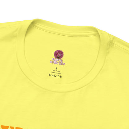 Pride Celebration Unisex Tee - "I'm Out! I'm Not Going Back In!"