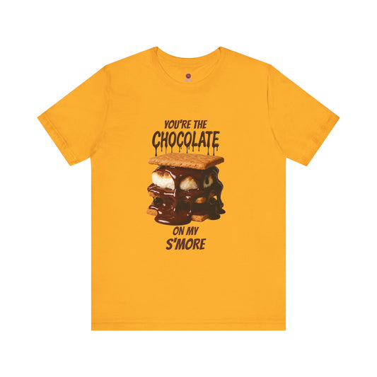 You're the Chocolate On My S'more Unisex Tee |Gift for Foodies, or Campfire Nights