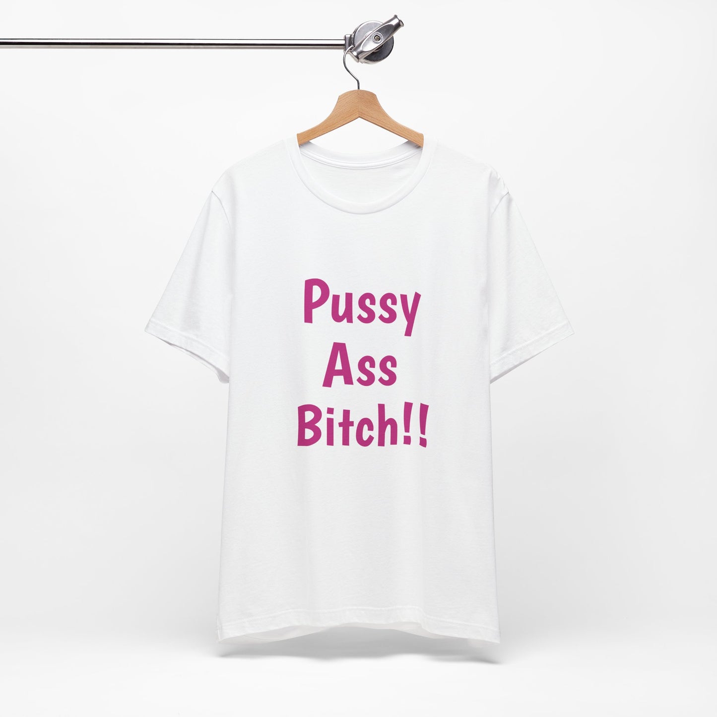 Big Pussy Ass Bitch!!