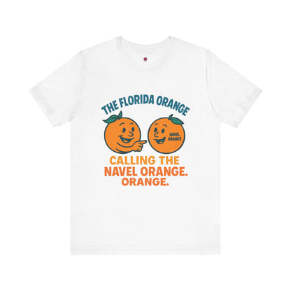 Florida Orange Graphic Tee, Fun Citrus Resist Shirt, Unisex Short Sleeve T-Shirt, Summer Vibes Apparel