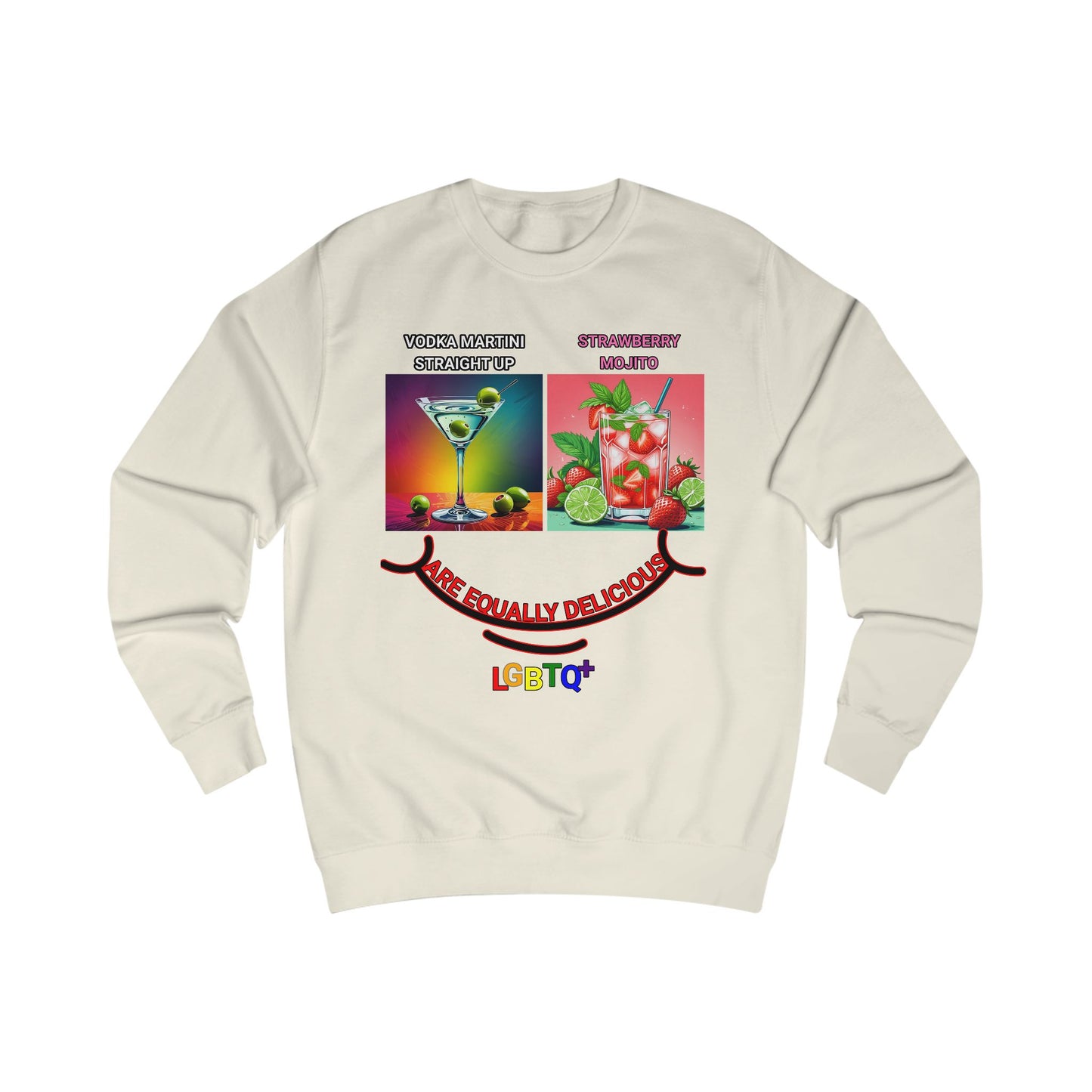 LGBTQ+ All Equally Delicious Cocktails Sweatshirt - Fun PrideChicago win Celebrations