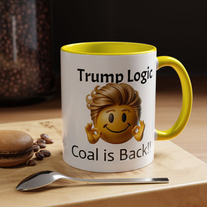 Trump Logic-Coal is Back!!