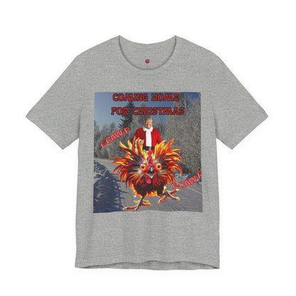 Christmas T‑Shirt “Coming Home for Christmas” with Festive Rooster Design