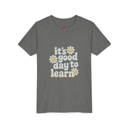 Youth Short Sleeve Tee - It's a Good Day to Learn, Kids Casual Shirt, Back to School Tee, Children's Gift