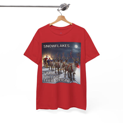 Snowflakes Finally Pulling Their Weight T-Shirt — Funny Santa Reindeer Tee
