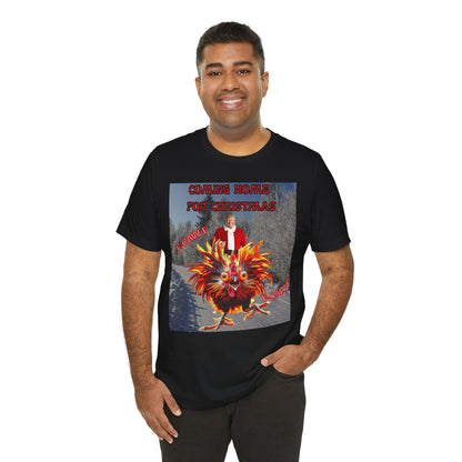 Christmas T‑Shirt “Coming Home for Christmas” with Festive Rooster Design