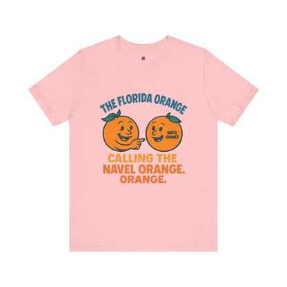 Florida Orange Graphic Tee, Fun Citrus Resist Shirt, Unisex Short Sleeve T-Shirt, Summer Vibes Apparel