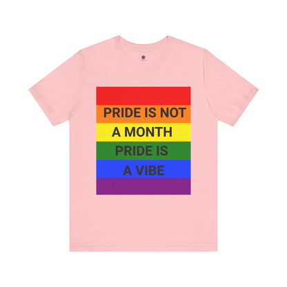 Pride Vibe Unisex Graphic T-Shirt, LGBTQ+ Pride Month Apparel, Rainbow Pride Clothing