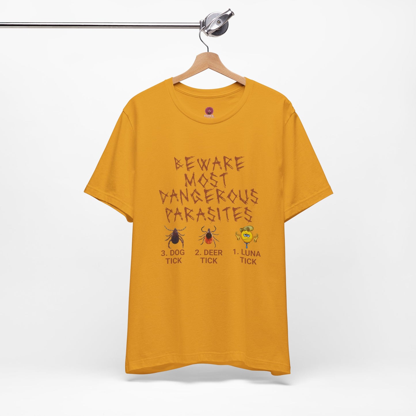 Funny Unisex Tee - 'Beware of Most Dangerous Parasites'