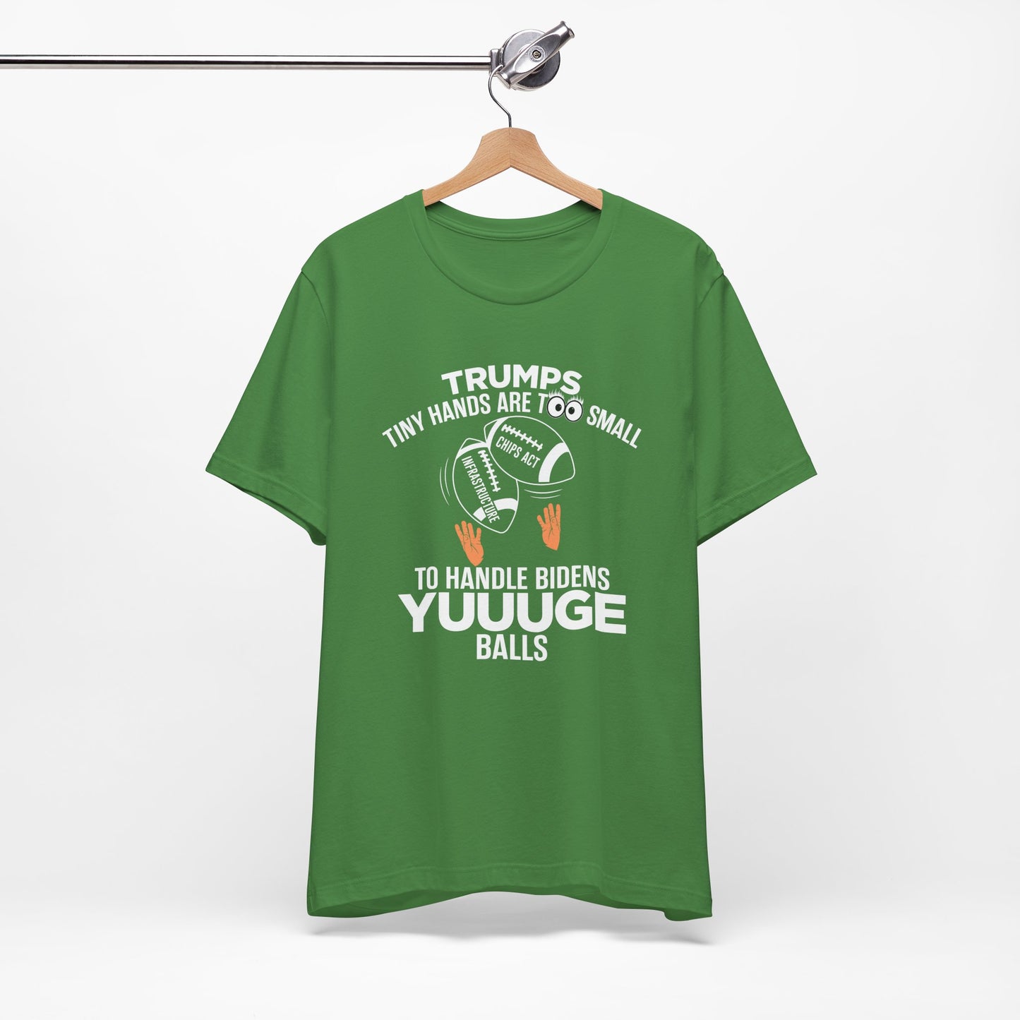 Trumps Tiny Hands Too Small Biden's Yuuuge Balls Tee