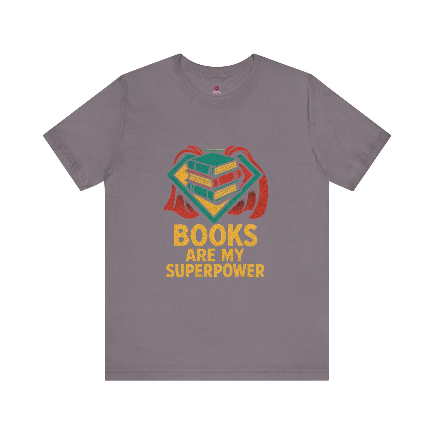 Superpower Book Lover Tee, Unisex T-Shirt for Readers, Gifts for Bookworms, Teachers, Reading Enthusiast